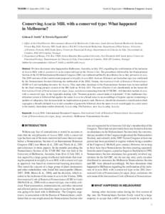 TAXON 12 September 2011: 3 pp.  Smith & Figueiredo • Melbourne Congress: Acacia Conserving Acacia Mill. with a conserved type: What happened in Melbourne?