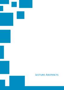 Lecture Abstracts  49 Lecture Abstracts (sorted by date and time)