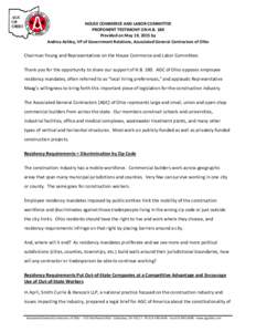 HOUSE COMMERCE AND LABOR COMMITTEE PROPONENT TESTIMONY ON H.B. 180 Provided on May 19, 2015 by Andrea Ashley, VP of Government Relations, Associated General Contractors of Ohio  Chairman Young and Representatives on the 