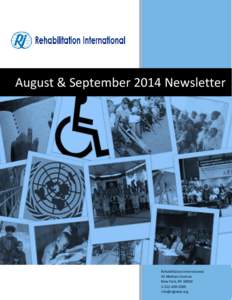 August & September 2014 Newsletter  Rehabilitation International 41 Madison Avenue New York, NY[removed]1500