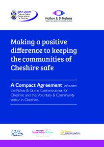 Cheshire / North West England / Council for Voluntary Service / The Compact / Police and crime commissioner / National Council for Voluntary Youth Services