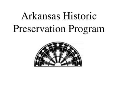 Arkansas Historic Preservation Program Civil War Sites and Battlefields in Arkansas