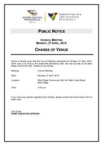 Microsoft Word - Council Meeting 27 April 2015 Change of Venue (A5802914).doc