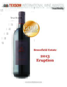 GOLD medal winner Brassfield Estate  2013