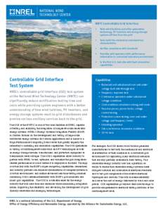 NATIONAL WIND TECHNOLOGY CENTER NWTC Controllable Grid Interface Controllable Grid Interface Test System