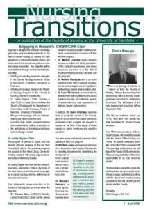 Nursing  Transitions ▪ A publication of the Faculty of Nursing at the University of Manitoba ▪  Engaging in Research: CHSRF/CIHR Chair