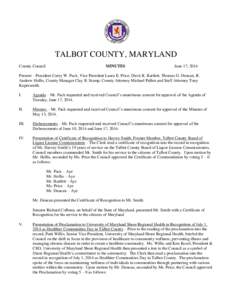 TALBOT COUNTY, MARYLAND County Council MINUTES  June 17, 2014
