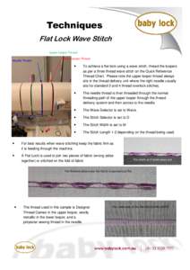 Techniques Flat Lock Wave Stitch Upper Looper Thread Needle Thread  Lower Looper Thread