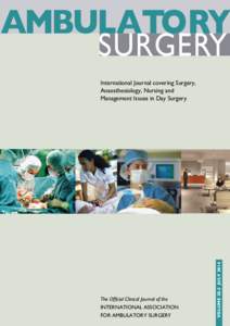 AMBULATORY SURGERY i1  The Official Clinical Journal of the