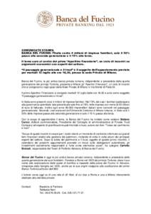 COMUNICATO STAMPA BANCA DEL FUCINO: l’Italia conta 4 milioni di imprese familiari, solo il 50% passa alla seconda generazione e il 15% alla terza. Il tema sarà al centro del primo “Aperitivo finanziario”, un ciclo