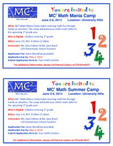 You are Invited to MC2 Math Mania Camp MC2.nmsu.edu June 2-6, 2014