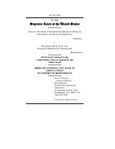 No[removed]IN THE Supreme Court of the United States LINDA A. WATTERS, COMMISSIONER, MICHIGAN OFFICE OF INSURANCE AND FINANCIAL SERVICES,