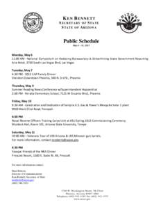 K EN B ENNETT SECRETARY OF STATE STATE OF ARIZONA Public Schedule May 6 – 11, 2013