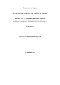 [Translation by the Registry]  INTERNATIONAL TRIBUNAL FOR THE LAW OF THE SEA REQUEST FOR AN ADVISORY OPINION SUBMITTED BY THE SUB-REGIONAL FISHERIES COMMISSION (SRFC)