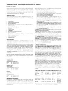 Advanced Optical Technologies: Instructions for Authors November, 2011 Version Advanced Optical Technologies is a new journal on Optical Engineering & Manufacturing with an innovative concept addressing the needs of the 