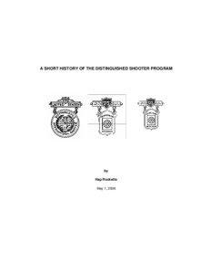 Civilian Marksmanship Program / Sports / Marksman / William H. Rupertus / National Rifle Association / Shooting sport / Marksmanship Device / Distinguished Marksmanship Ribbon / United States military badges / United States / Marksmanship Badge