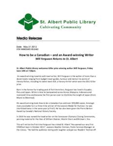 Media Release Date: May[removed]FOR IMMEDIATE RELEASE  How to be a Canadian – and an Award-winning Writer