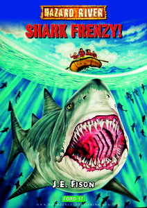 shark frenzy!  J.E. Fison www.fordstreetpublishing.com  