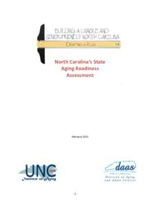 North Carolina’s State Aging Readiness Assessment 1  February 2011