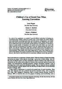 JOURNAL OF COGNITION AND DEVELOPMENT, 0(0):1–16 Copyright # 2014 Taylor & Francis Group, LLC ISSN: print=online DOI: Children’s Use of Social Cues When