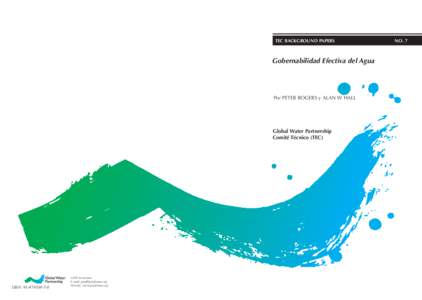 TEC BACKGROUND PAPERS  Gobernabilidad Efectiva del Agua Por PETER ROGERS y ALAN W HALL