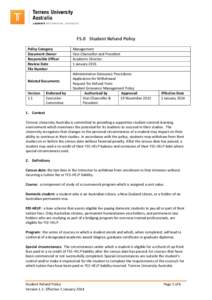 F5.0 Student Refund Policy Policy Category Document Owner Responsible Officer Review Date File Number