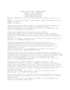 DAKOTA COUNTY BOARD OF COMMISSIONERS January 14, 1997 PROCEEDINGS Reorganizational Meeting COUNTY BOARD MEETING ROOM DAKOTA COUNTY COURTHOUSE Chairman Huggenberger called their reorganizational meeting to order at 1:30