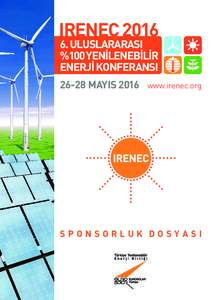 IRENECULUSLARARASI %100 YENİLENEBİLİR ENERJİ KONFERANSIMAYIS 2016