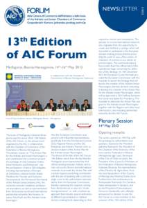 13 Edition of AIC Forum th Međugorje, Bosnia-Herzegovina, 14th-16th May 2013 in collaboration with the Chamber of