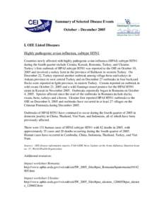 Summary of Selected Disease Events October – December 2005 I. OIE Listed Diseases Highly pathogenic avian influenza, subtype H5N1 Countries newly affected with highly pathogenic avian influenza (HPAI) subtype H5N1
