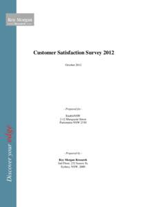 Customer Satisfaction Survey 2012 October[removed]Prepared for -  r edge Discover your edge