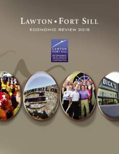 2015 LAWTON-FORT SILL ECONOMIC REVIEW Table of Contents  SILVER SPONSOR