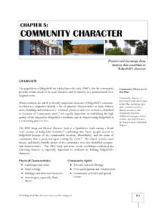 CHAPTER 5:  COMMUNITY CHARACTER Preserve and encourage those features that contribute to Ridgefield’s character