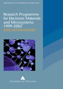 PUBLICATIONS OF THE ACADEMY OF FINLAND[removed]Research Programme for Electronic Materials and Microsystems[removed]
