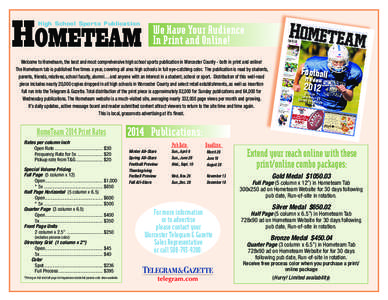Hometeam High School Sports Publication We Have Your Audience In Print and Online!