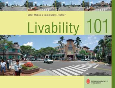 Sustainable development / Urban design / Sustainability / American Institute of Architects / New Urbanism / Mixed-income housing / Walkability / Mixed-use development / Goody /  Clancy & Associates /  Inc / Sustainable transport / Urban studies and planning / Environment