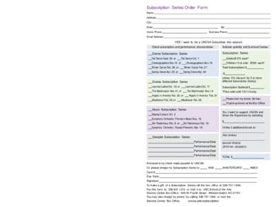 Subscription business model / North Carolina / Stevens Center / University of North Carolina School of the Arts