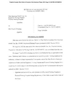 Franklin County Ohio Clerk of Courts of the Common Pleas[removed]Aug 13 2:49 PM-12CV009722  Franklin County Ohio Clerk of Courts of the Common Pleas[removed]Aug 13 2:49 PM-12CV009722 Franklin County Ohio Clerk of Courts of