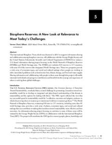 5  Biosphere Reserves: A New Look at Relevance to Meet Today’s Challenges Vernon (Tom) Gilbert, 2228 Island Home Blvd., Knoxville, TN[removed]; vernongilbert@