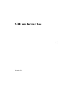 Gift / Income tax in the United States / Donation / Political economy / Income tax in Australia / Income tax / Tax / Charitable contribution deductions in the United States / Estate tax in the United States / Taxation in the United States / Public economics / Law