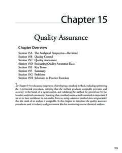 Chapter 15 Quality Assurance Chapter Overview Section 15A	 The Analytical Perspective—Revisited Section 15B	 Quality Control Section 15C	 Quality Assessment