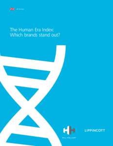UK Findings  The Human Era Index: Which brands stand out?  Beyond the rise of the