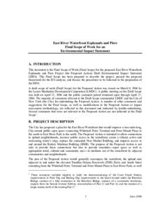 Pier / Esplanade / Environment / Transport / Earth / Port of New York and New Jersey / Central Waterfront /  Seattle / Embarcadero / Environmental impact statement / Environmental science / Impact assessment