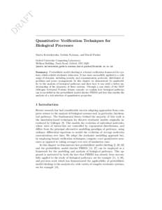 T DR AF Quantitative Verification Techniques for Biological Processes Marta Kwiatkowska, Gethin Norman, and David Parker