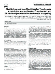 Quality Improvement Guidelines for Transhepatic Arterial Chemoembolization, Embolization, and Chemotherapeutic Infusion for Hepatic Malignancy
