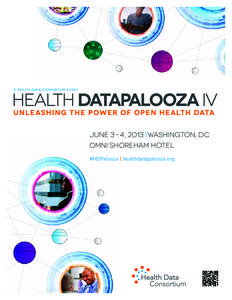 JUNE 3–4, 2013 | WASHINGTON, DC OMNI SHOREHAM HOTEL #HDPalooza | healthdatapalooza.org TABLE OF CONTENTS Introduction