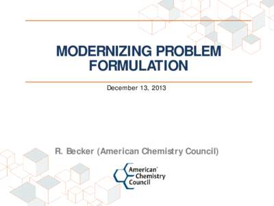 IRIS Bimonthly Meeting Presentations - Dec[removed]MODERNIZING PROBLEM FORMULATION)