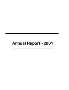 Annual Report  Annual General Meeting Date – May 11, 2002 at 7:00 pm Place – Garden Park Tower, Abbotsford, BC