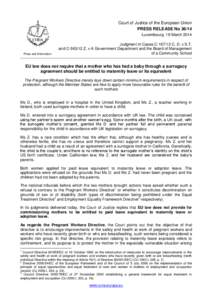 Pregnancy / Behavior / Discrimination / Family law / Family / Pregnant Workers Directive / Surrogacy / Employment Equality Framework Directive / European labour law / European Union directives / Law / Parental leave