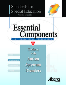 Essential Components of Educational Programming for Students with Autism Spectrum Disorders
